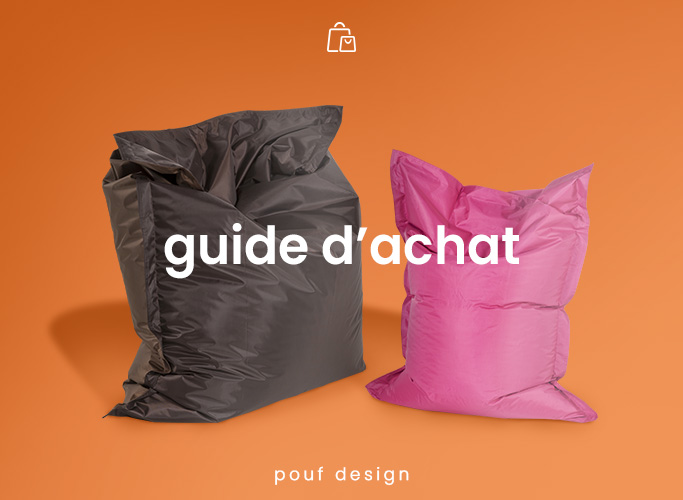 Comment choisir son pouf design ? | Guide d'achat